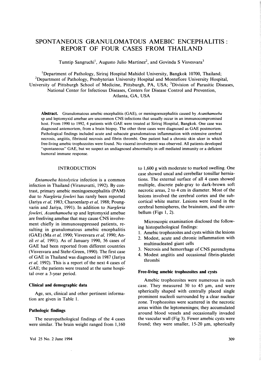 Spontaneous Granulomatous Amebic Encephalitis : Report of Four Cases from Thailand