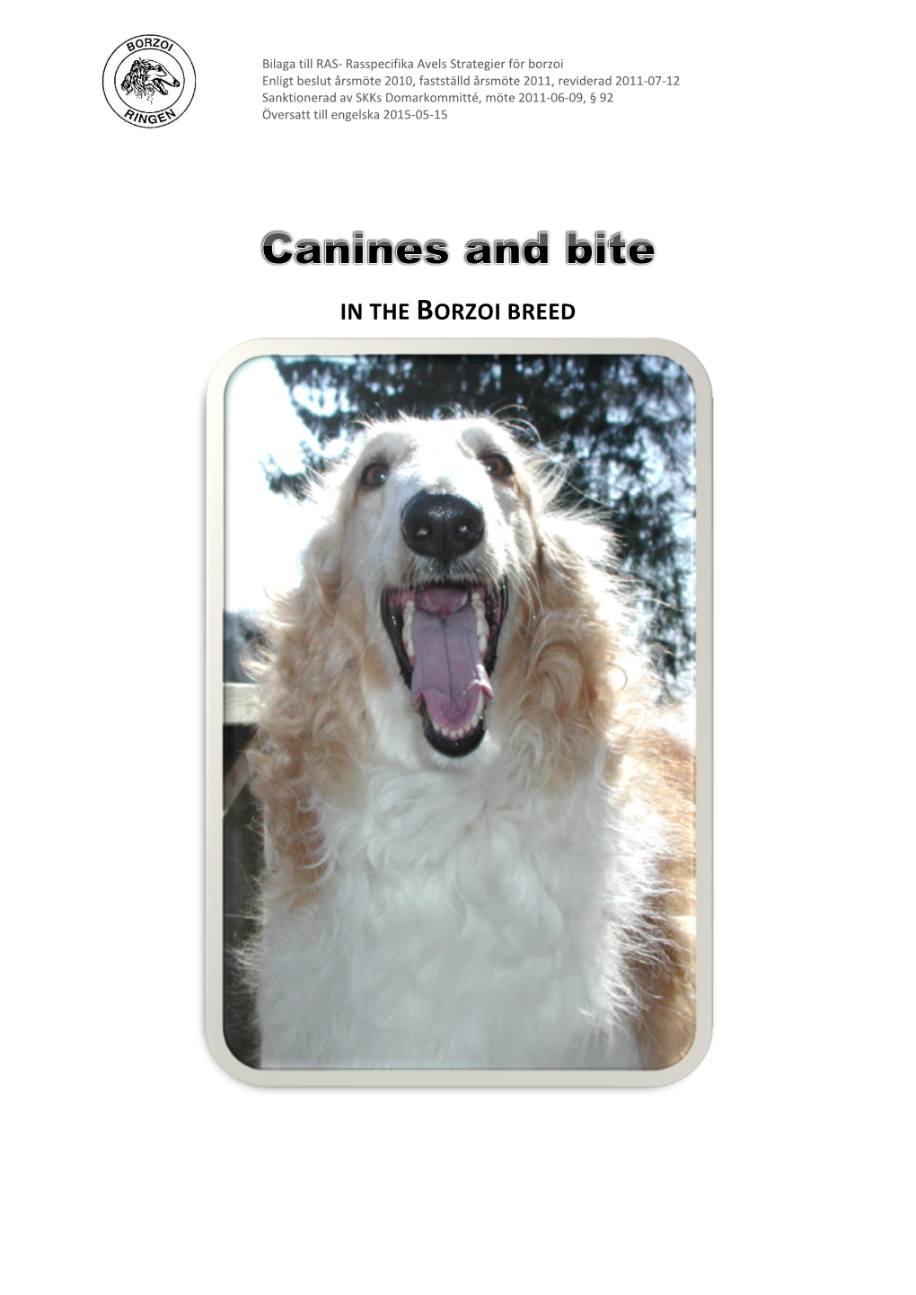 Canines and Bite in the Borzoi Breed