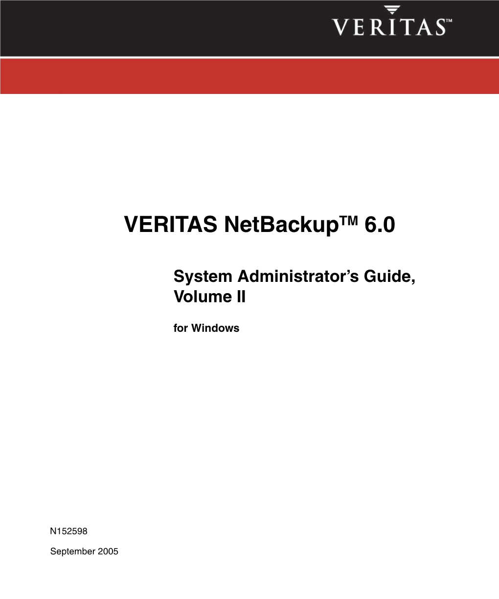 Netbackup System Administrator's Guide for Windows, Volume II