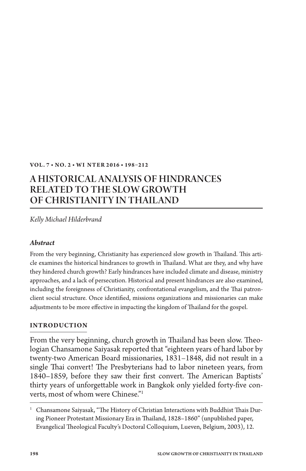 A Historical Analysis of Hind Nces Related to the Slow Growth of Christianity in Thailand