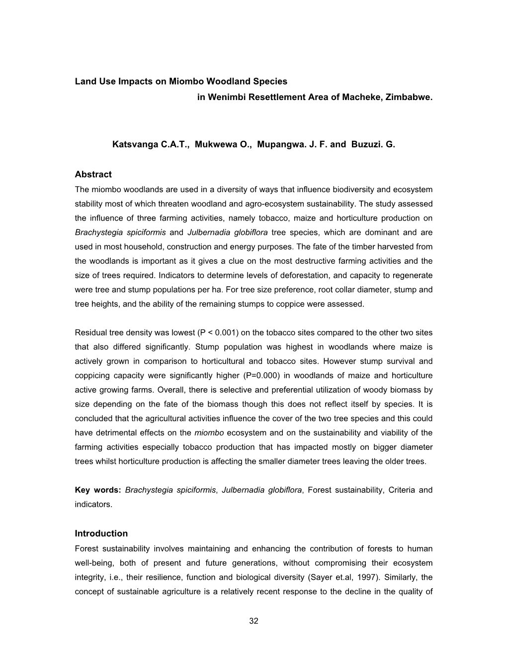 Land Use Impacts on Miombo Woodland Species in Wenimbi Resettlement Area of Macheke, Zimbabwe