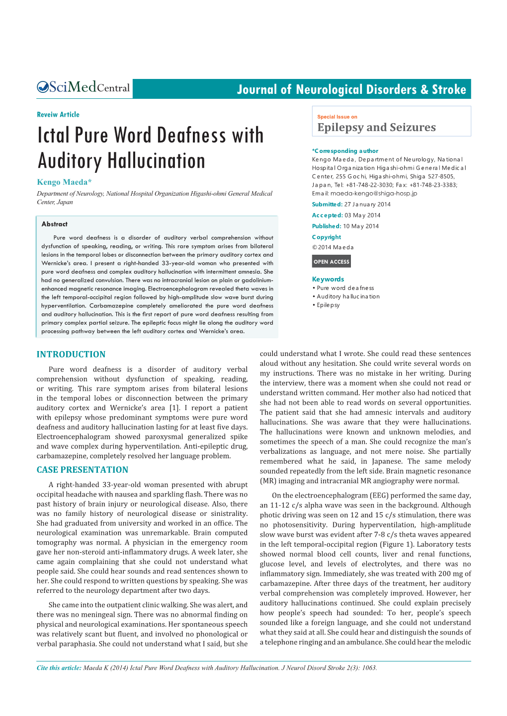 Ictal Pure Word Deafness with Auditory Hallucination