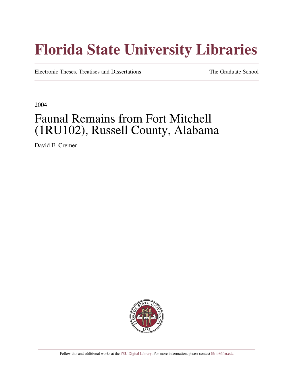 Faunal Remains from Fort Mitchell (1RU102), Russell County, Alabama David E