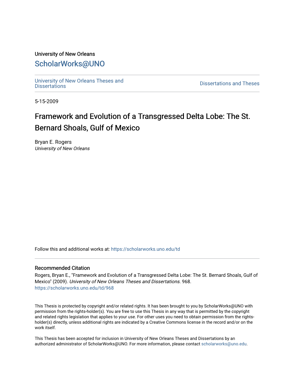 Framework and Evolution of a Transgressed Delta Lobe: the St