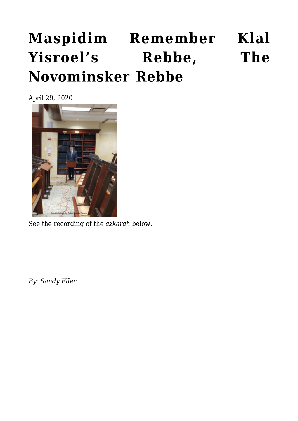 Maspidim Remember Klal Yisroel's Rebbe, the Novominsker Rebbe