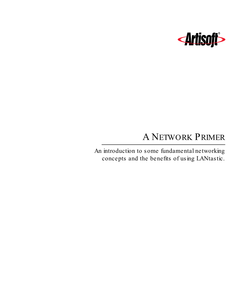 Lantastic Network Primer for Beginners