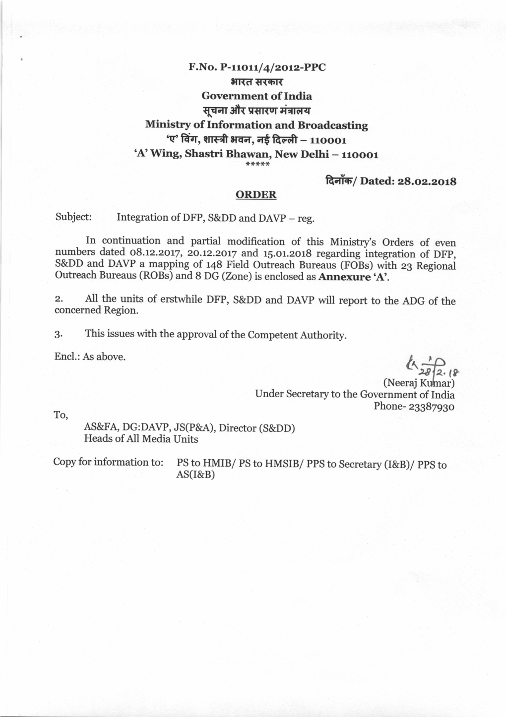 ',Dlz'lt Lo (Neeraj Kutnar) Under Secretary to the Government of India Phone- Zssbtggo To, AS&FA, DG:DAVP, JS(P&A), Director (S&DD) Heads of All Media Units