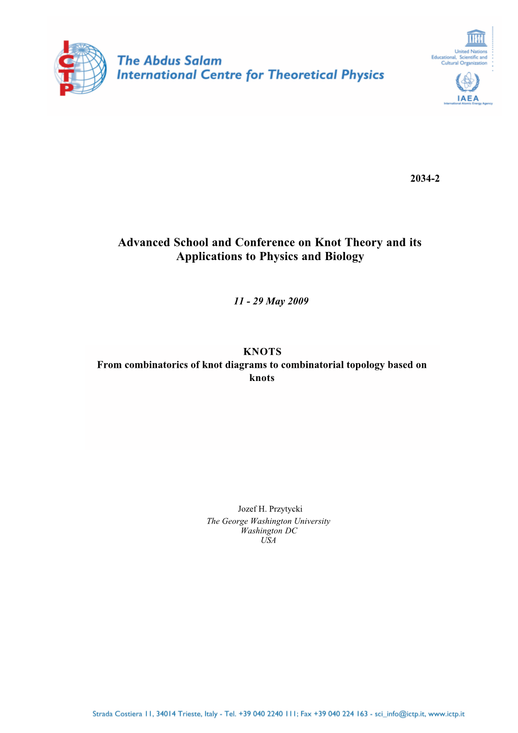 KNOTS from Combinatorics of Knot Diagrams to Combinatorial Topology Based on Knots