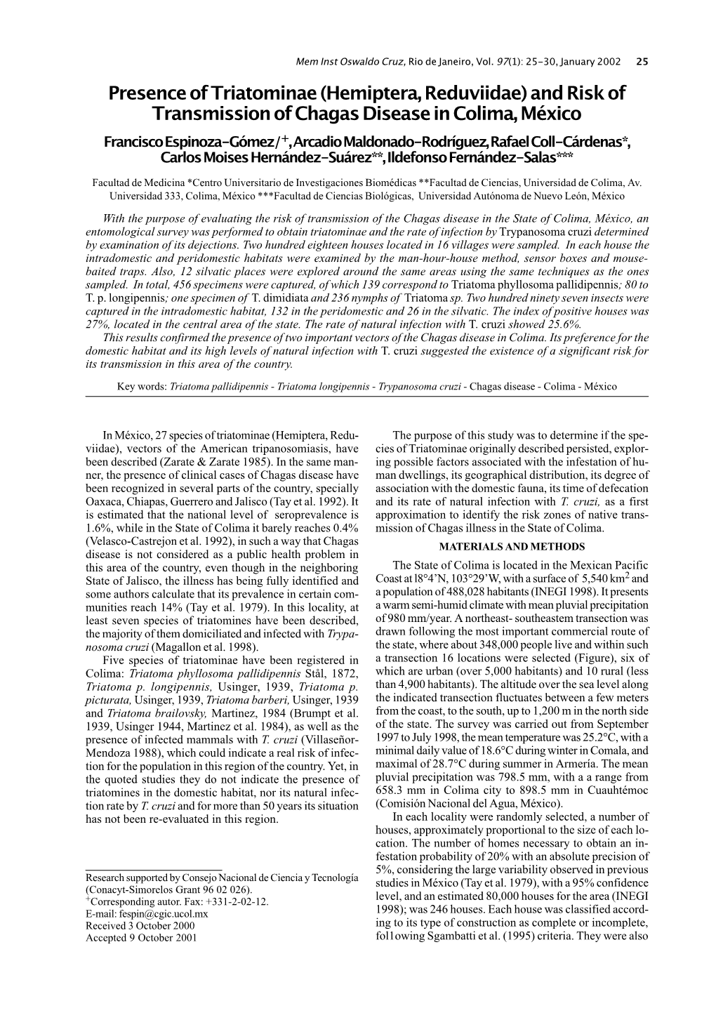 Presence of Triatominae (Hemiptera, Reduviidae) and Risk of Transmission of Chagas Disease in Colima, México