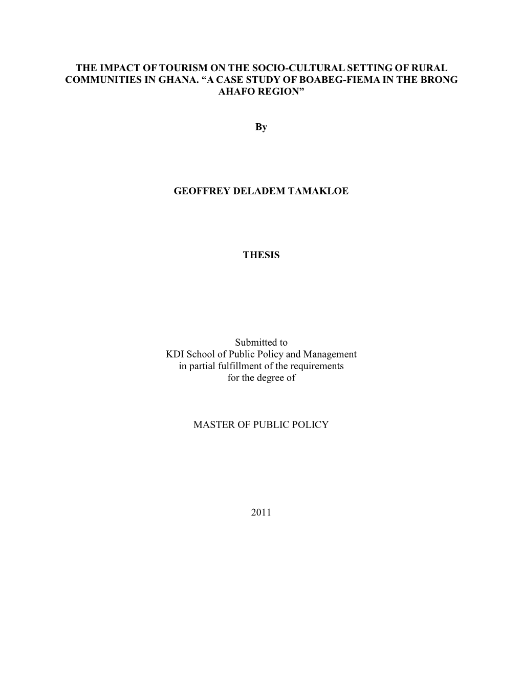 The Impact of Tourism on the Socio-Cultural Setting of Rural Communities in Ghana