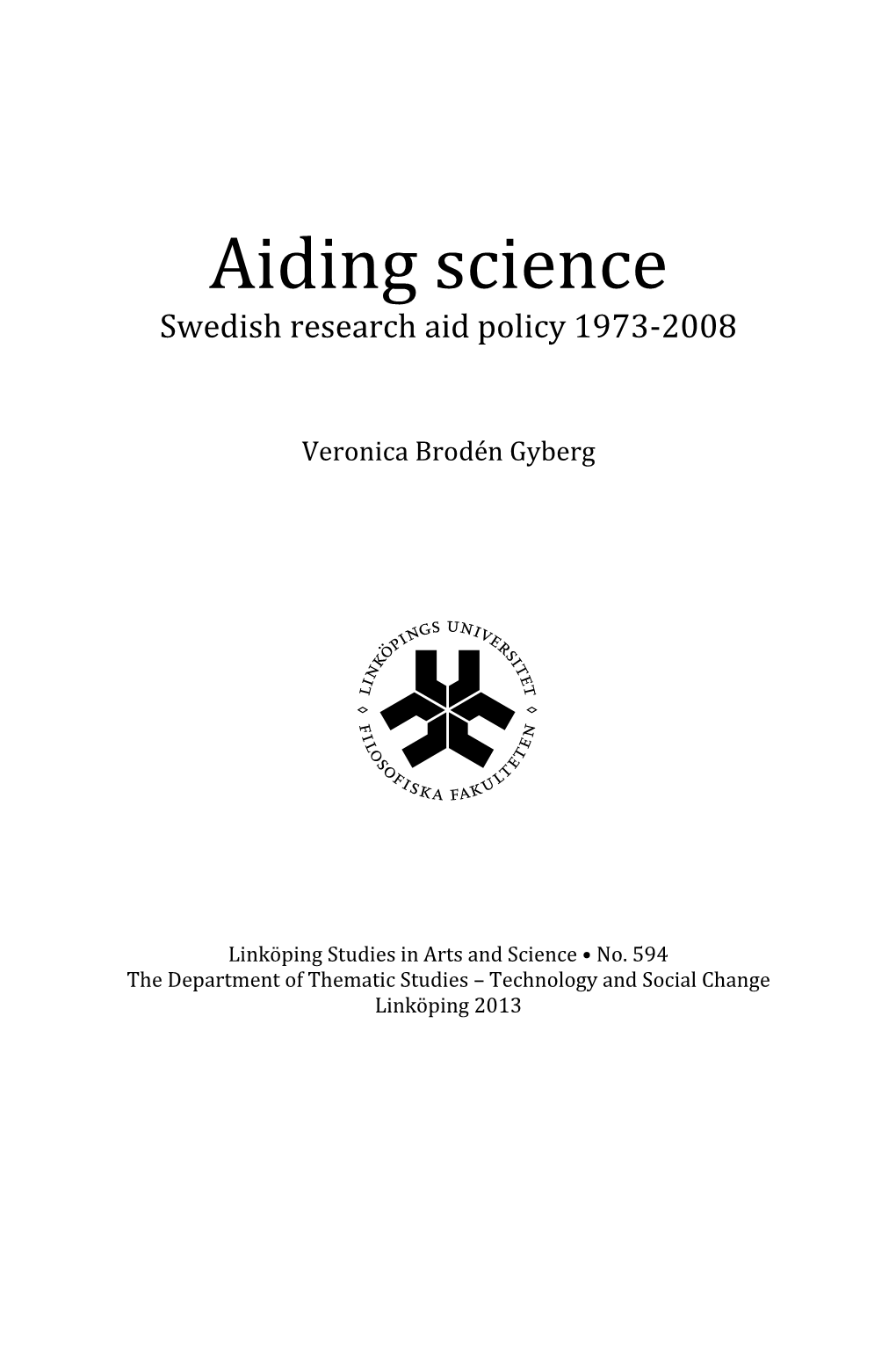 Research Cooperation As a Form of Foreign Aid: What, Why, And