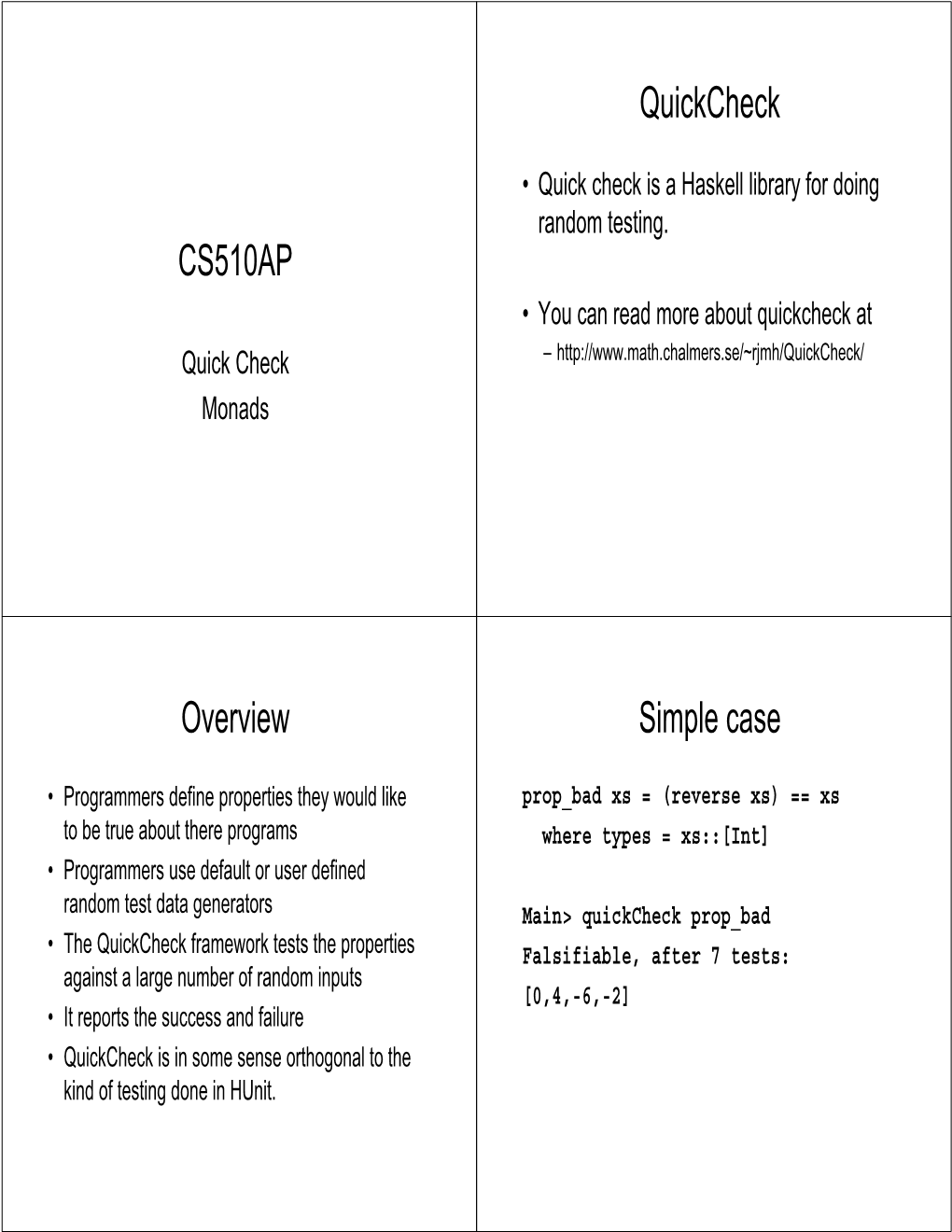 CS510AP Quickcheck Overview Simple Case