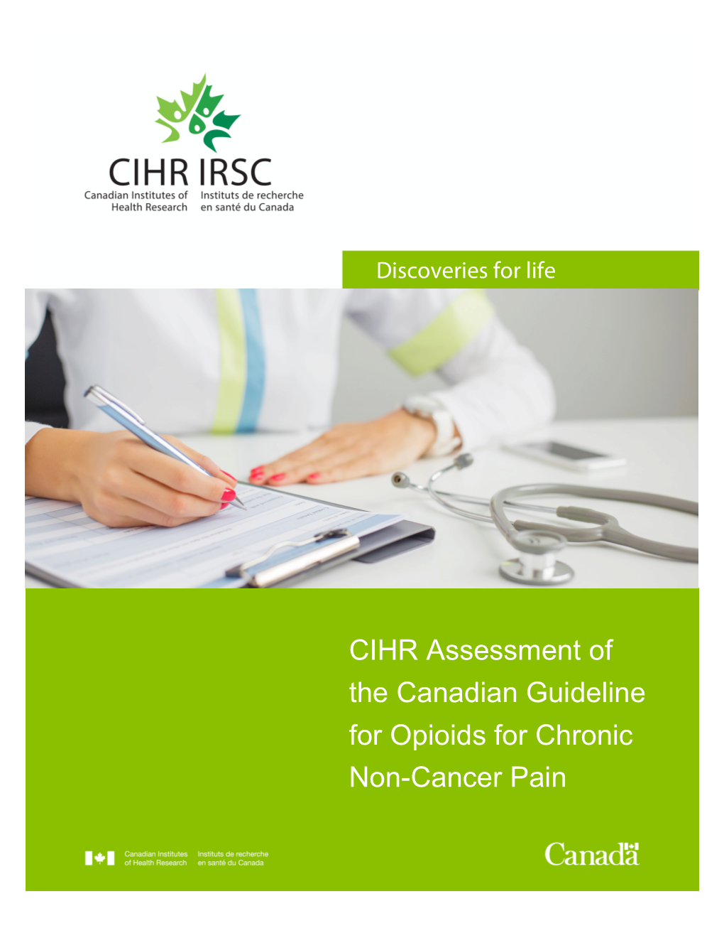 CIHR Assessment of the Canadian Guideline for Opioids for Chronic Non-Cancer Pain