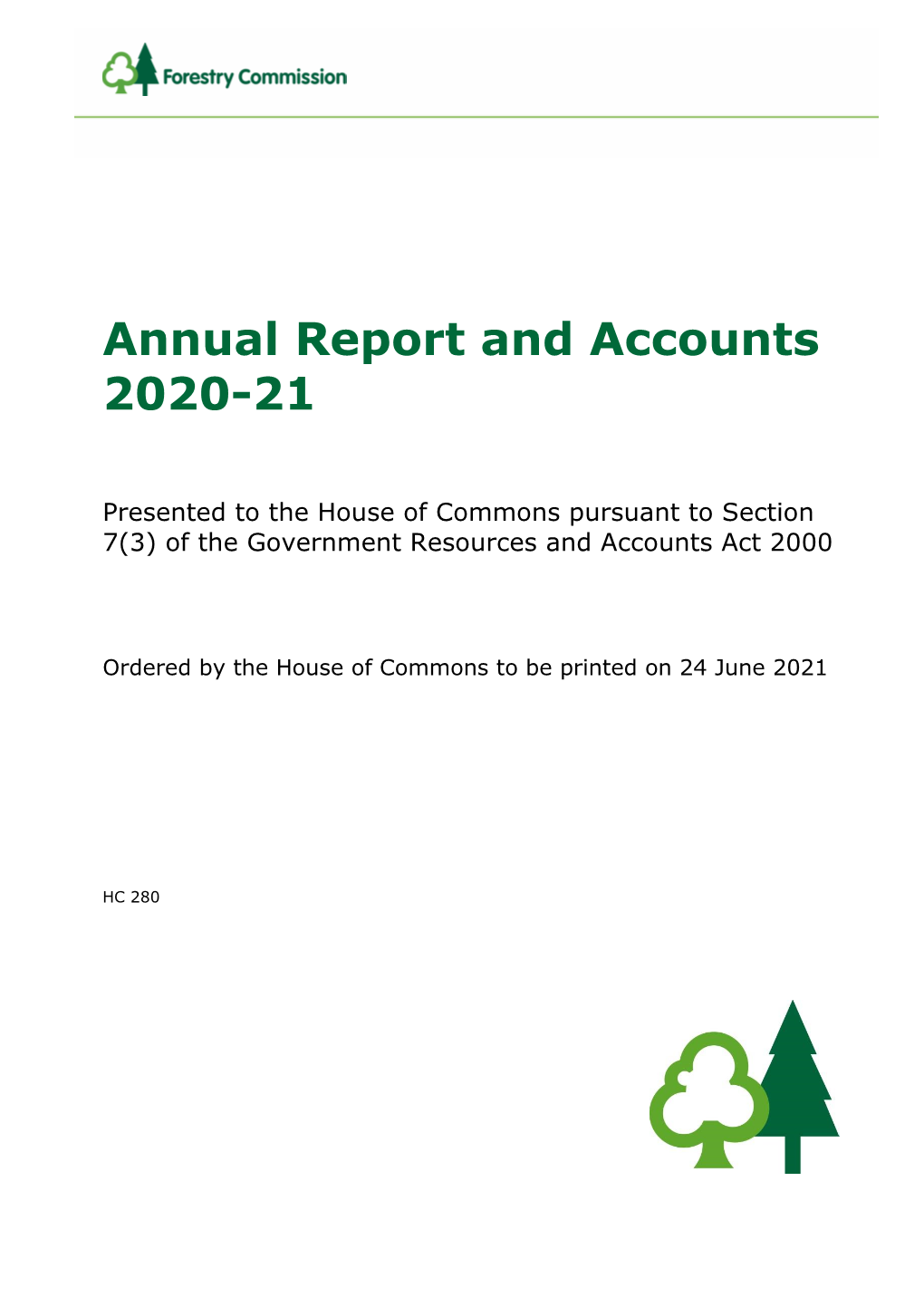 Forestry Commission England Annual Report and Accounts 2020-21