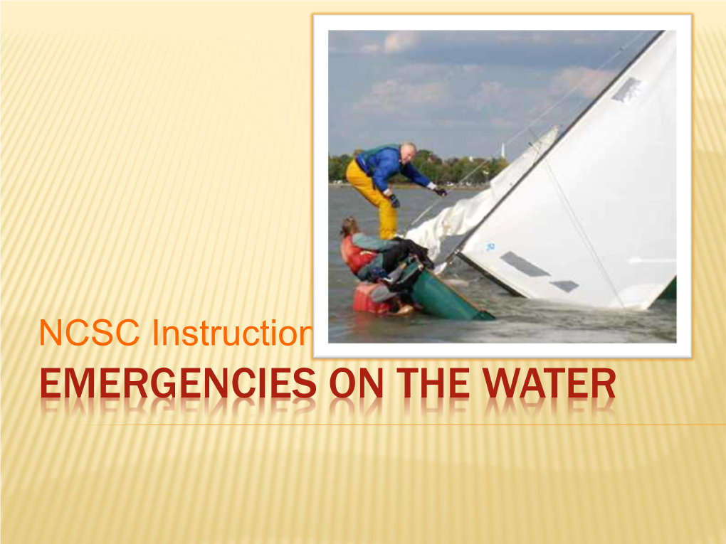Emergencies on the Water Types of Emergencies