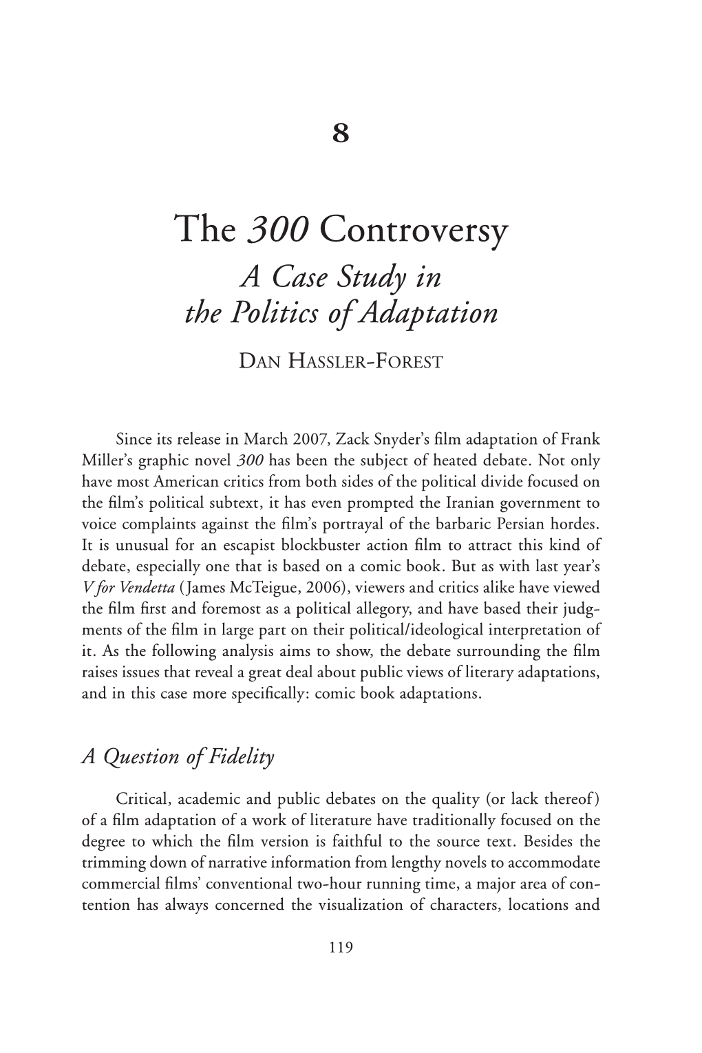 The 300 Controversy a Case Study in the Politics of Adaptation