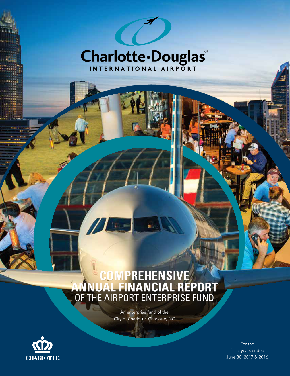 Comprehensive Annual Financial Report of the Airport Enterprise Fund