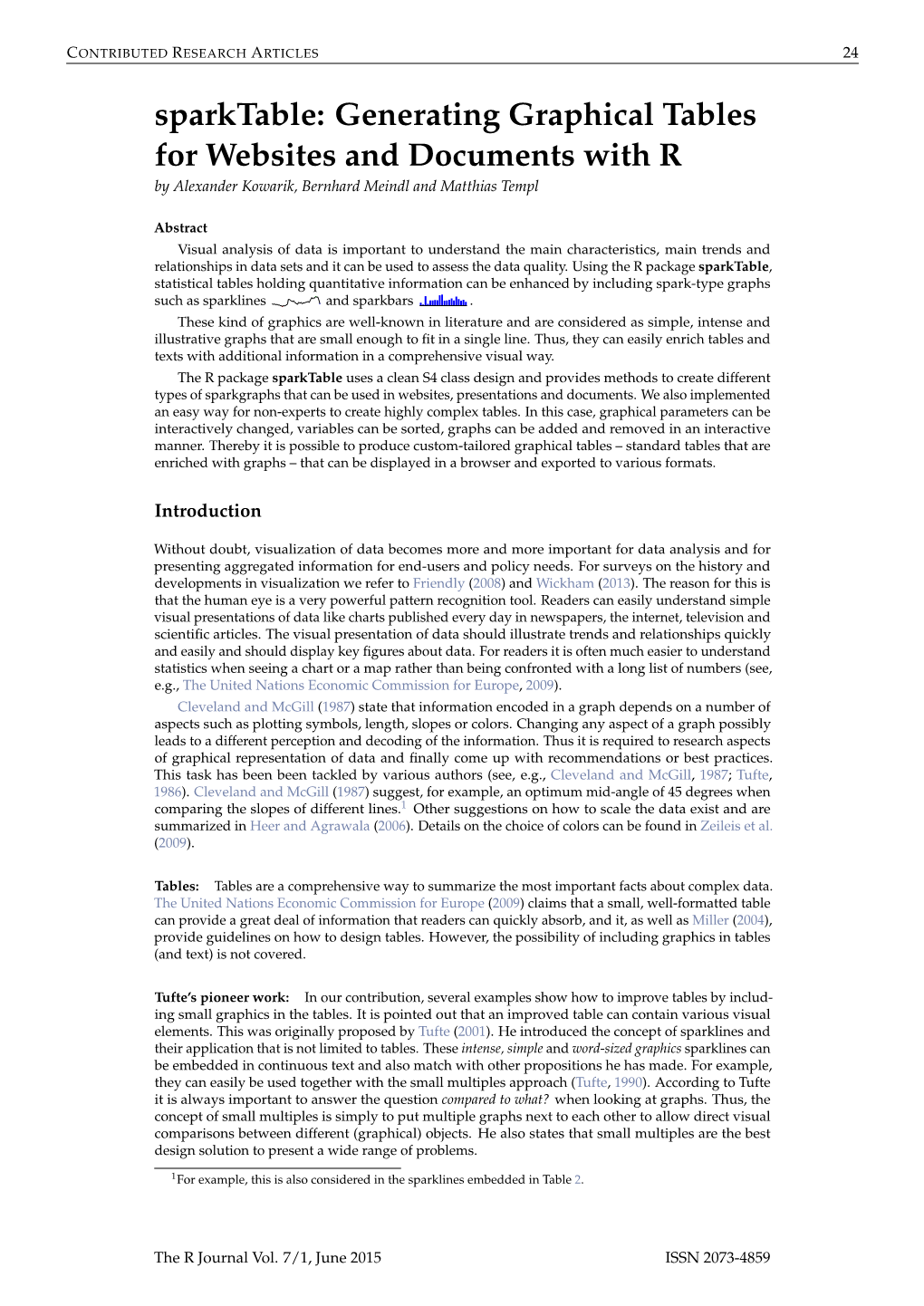 Sparktable: Generating Graphical Tables for Websites and Documents with R by Alexander Kowarik, Bernhard Meindl and Matthias Templ