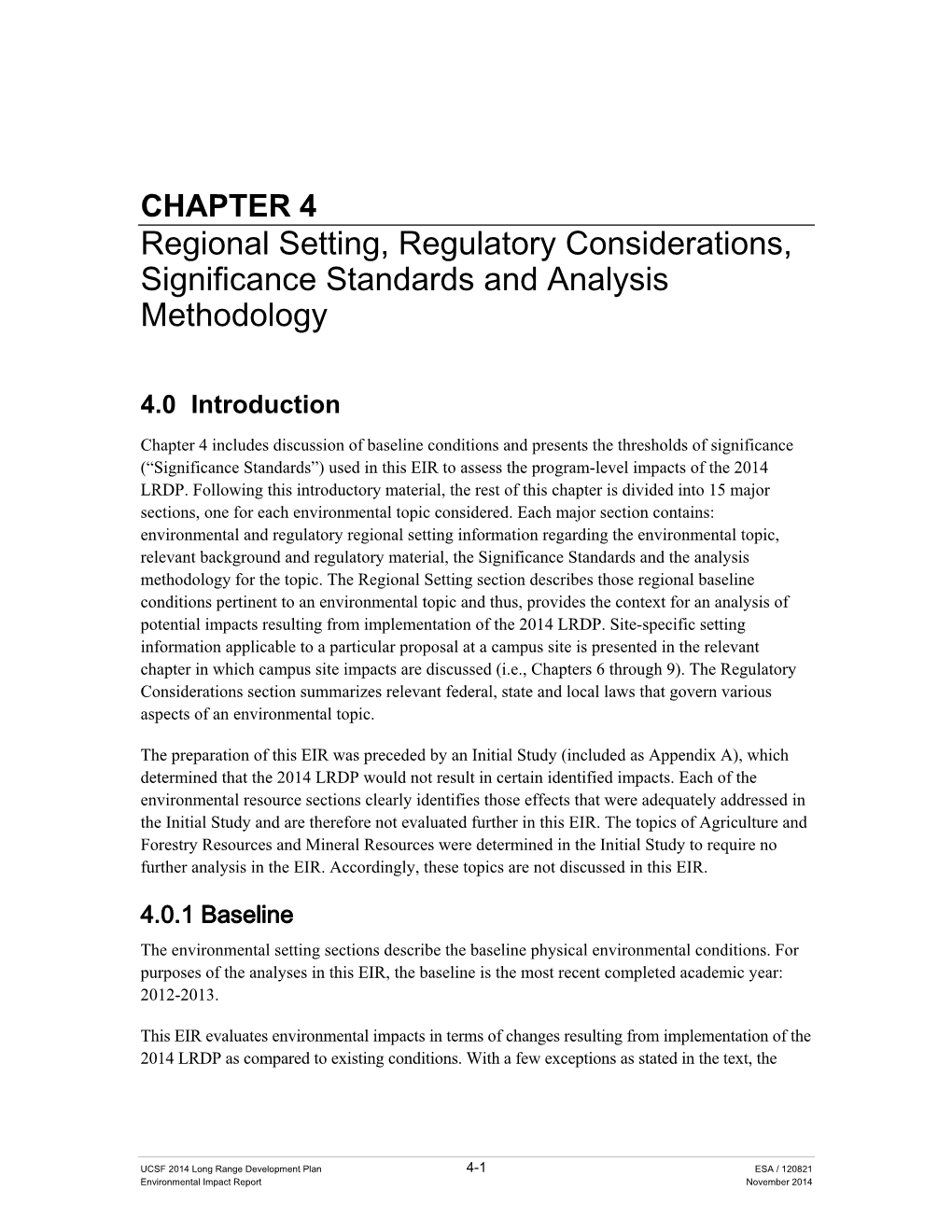 Regional Setting, Regulatory Considerations, Significance Standards and Analysis Methodology