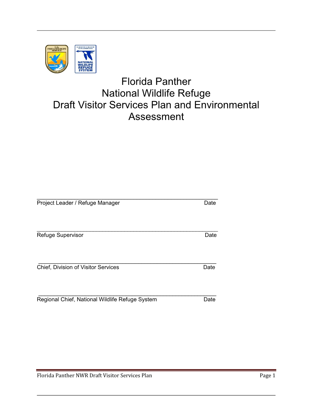 Florida Panther National Wildlife Refuge Draft Visitor Services Plan and Environmental Assessment