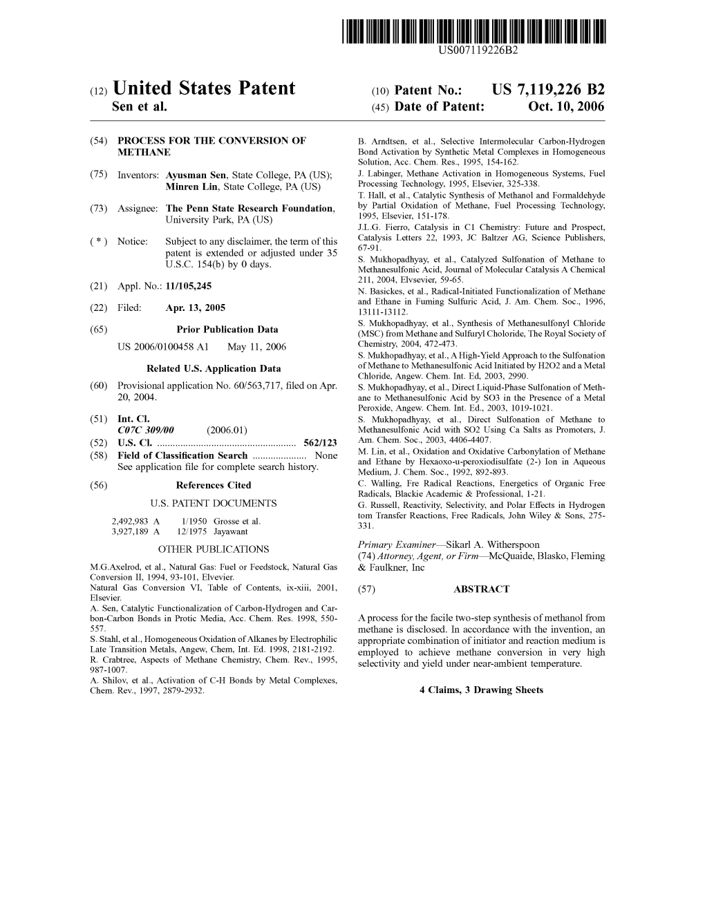 (12) United States Patent (10) Patent No.: US 7,119,226 B2 Sen Et Al