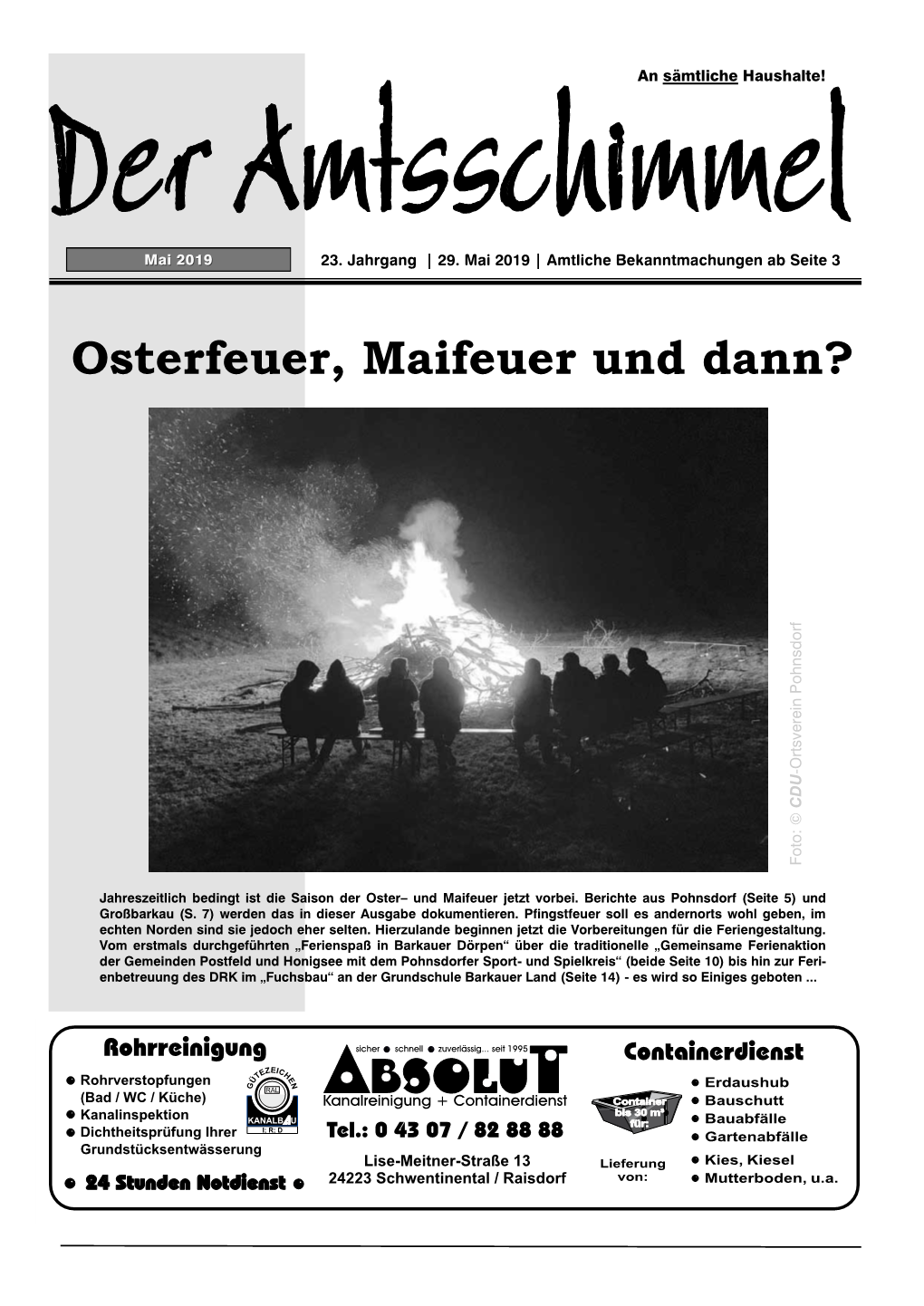 Osterfeuer, Maifeuer Und Dann?