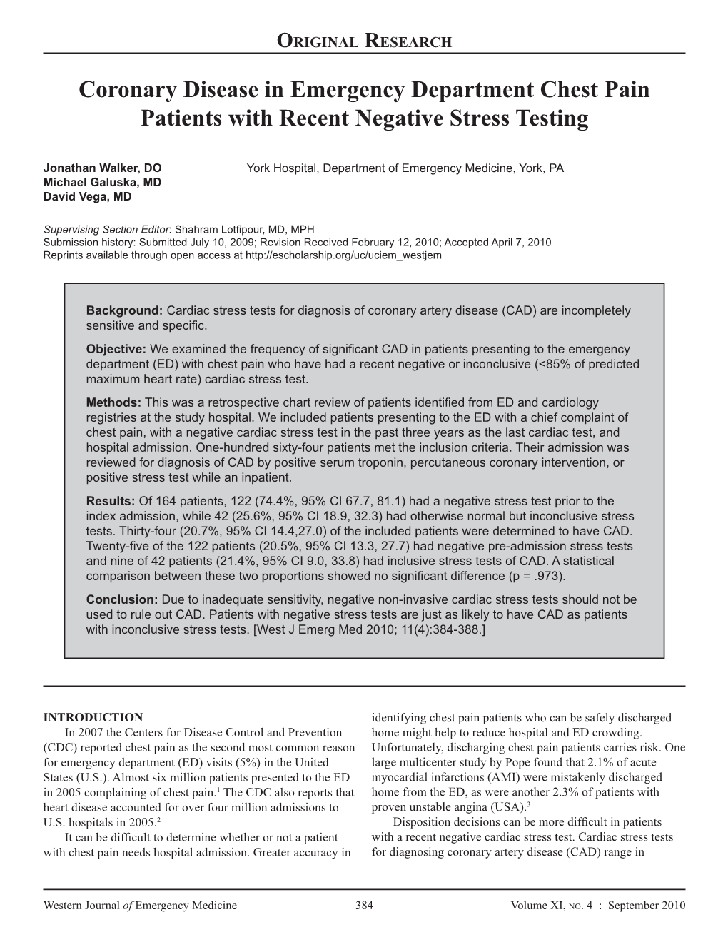 Coronary Disease in Emergency Department Chest Pain Patients with Recent Negative Stress Testing