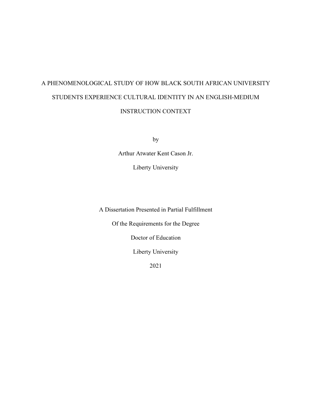 A Phenomenological Study of How Black South African University