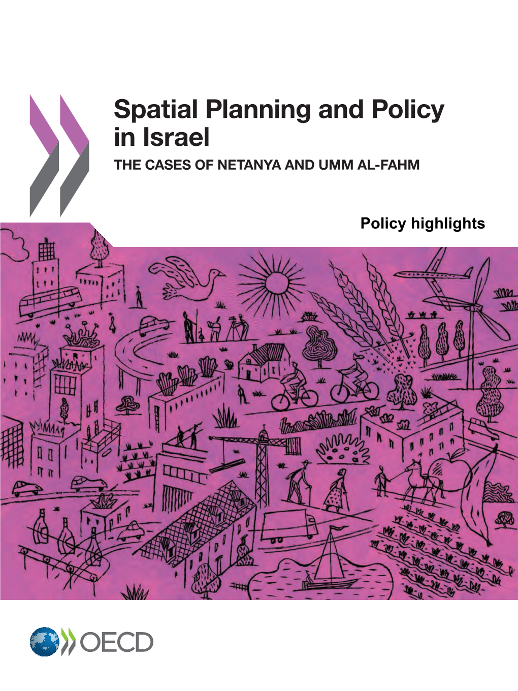 Spatial Planning and Policy in Israel the Cases of Netanya and Umm Al‑Fahm