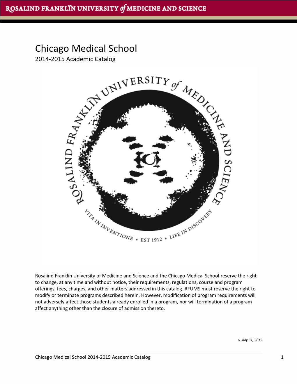 Chicago Medical School 2014-2015 Academic Catalog