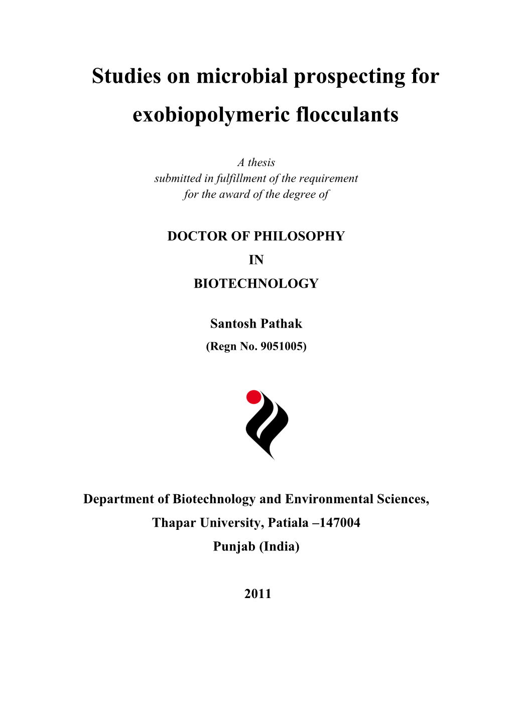 Studies on Microbial Prospecting for Exobiopolymeric Flocculants