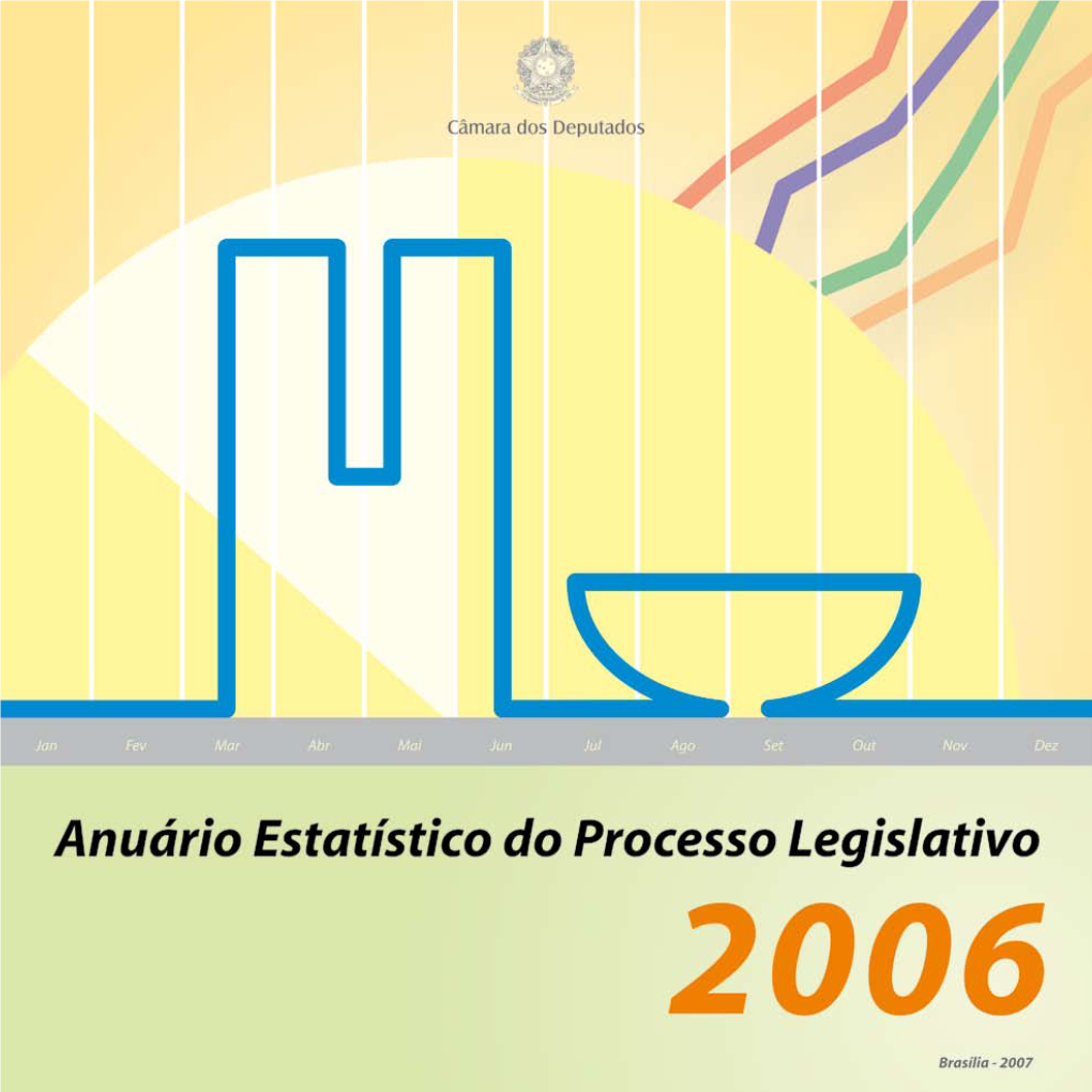 Anuário Estatístico Do Processo Legislativo