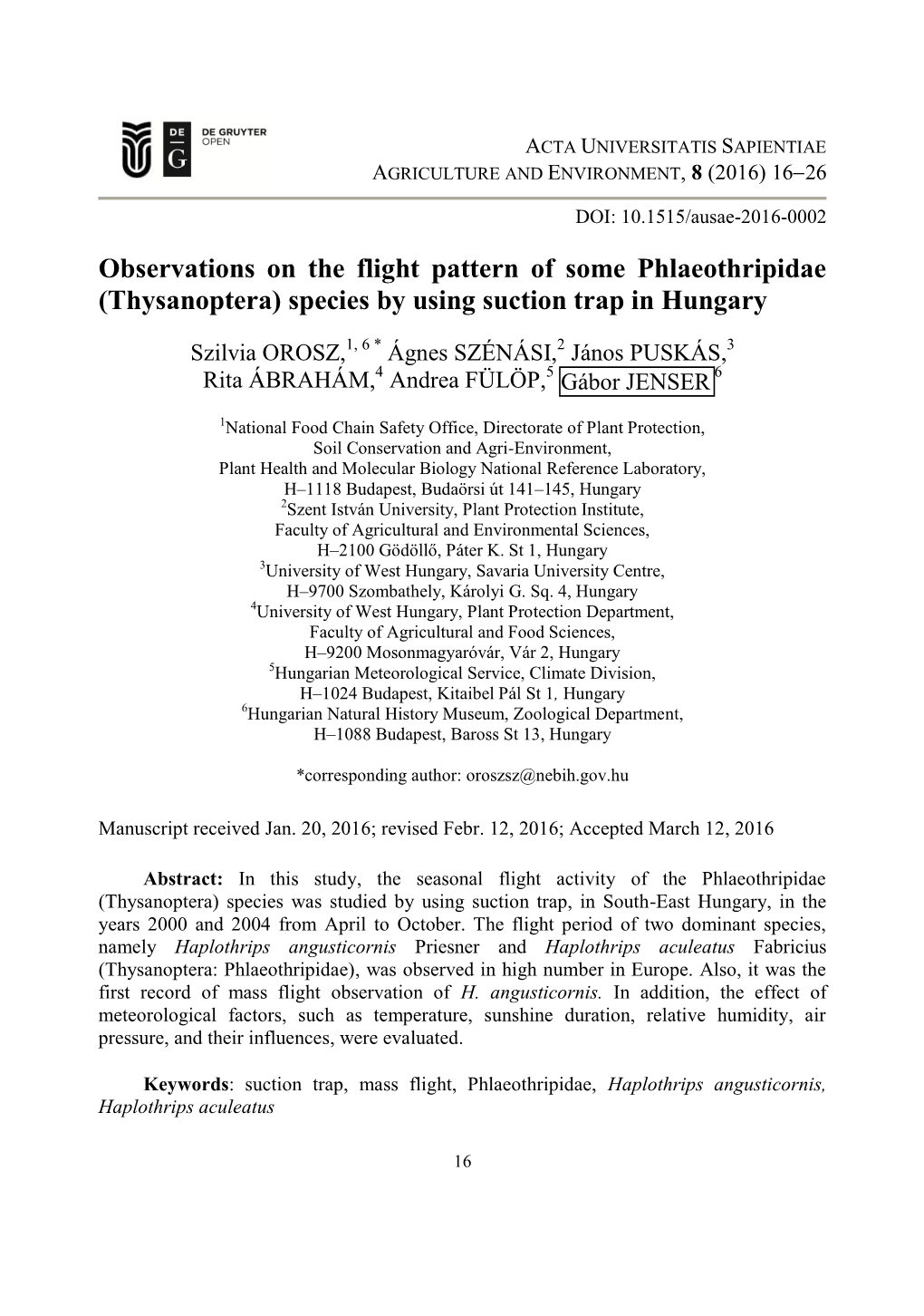 Observations on the Flight Pattern of Some Phlaeothripidae (Thysanoptera) Species by Using Suction Trap in Hungary