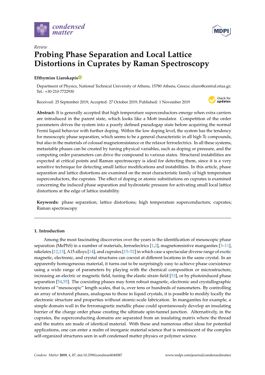 Probing Phase Separation and Local Lattice Distortions in Cuprates by Raman Spectroscopy