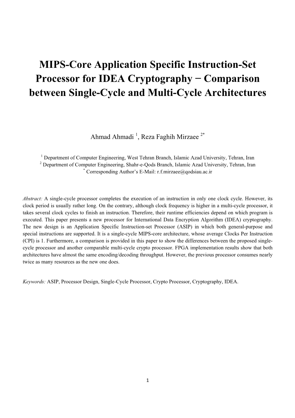 MIPS-Core Application Specific Instruction-Set Processor for IDEA Cryptography − Comparison Between Single-Cycle and Multi-Cycle Architectures