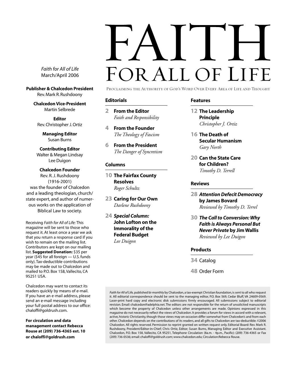 Faith for All of Life March/April 2006 Editorials 2 from the Editor