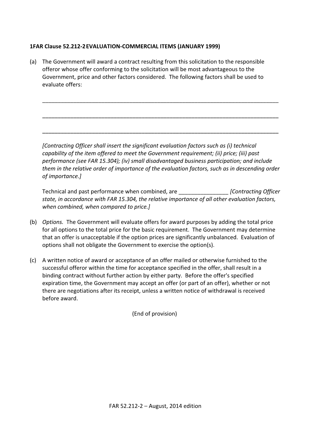 FAR Clause 52.212-2 EVALUATION-COMMERCIAL ITEMS (JANUARY 1999)