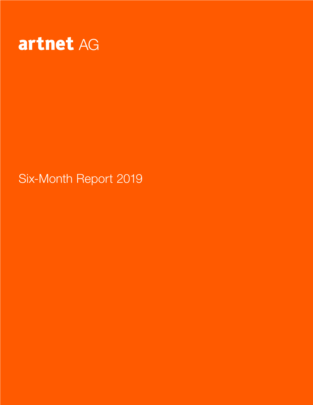 Six-Month Report 2019 AG