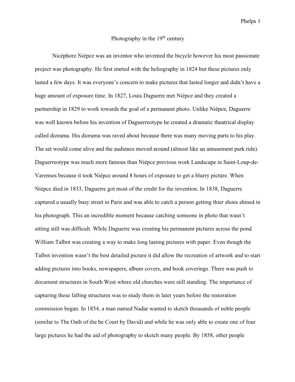 Phelps 1 Photography in the 19Th Century Nicéphore Niépce Was an Inventor Who Invented the Bicycle However His Most Passionate