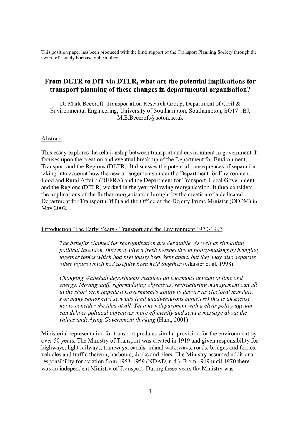 From DETR to Dft Via DTLR, What Are the Potential Implications for Transport Planning of These Changes in Departmental Organisation?