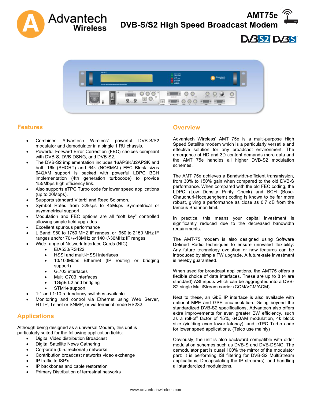 Amt75e DVB-S/S2 High Speed Broadcast Modem