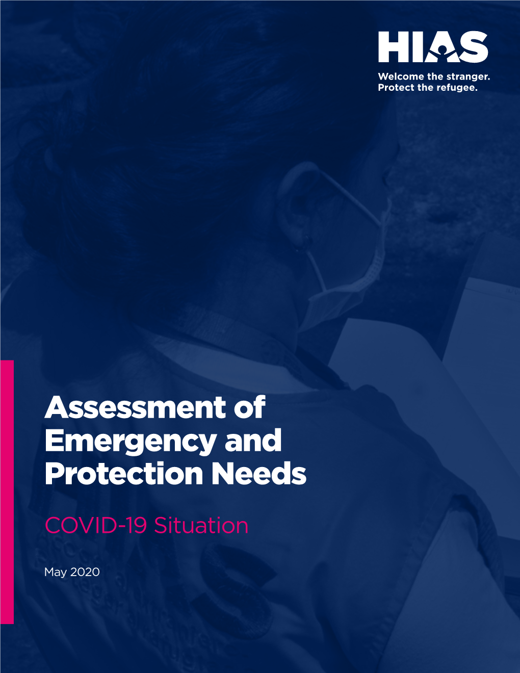 Assessment of Emergency and Protection Needs COVID-19 Situation