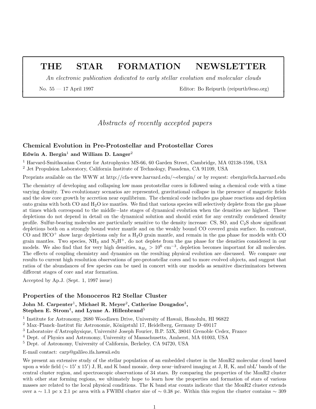 THE STAR FORMATION NEWSLETTER an Electronic Publication Dedicated to Early Stellar Evolution and Molecular Clouds