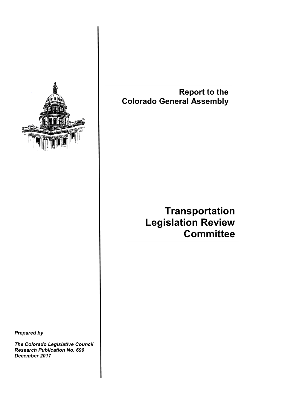 2017 Transportation Legislation Review Committee Final Report