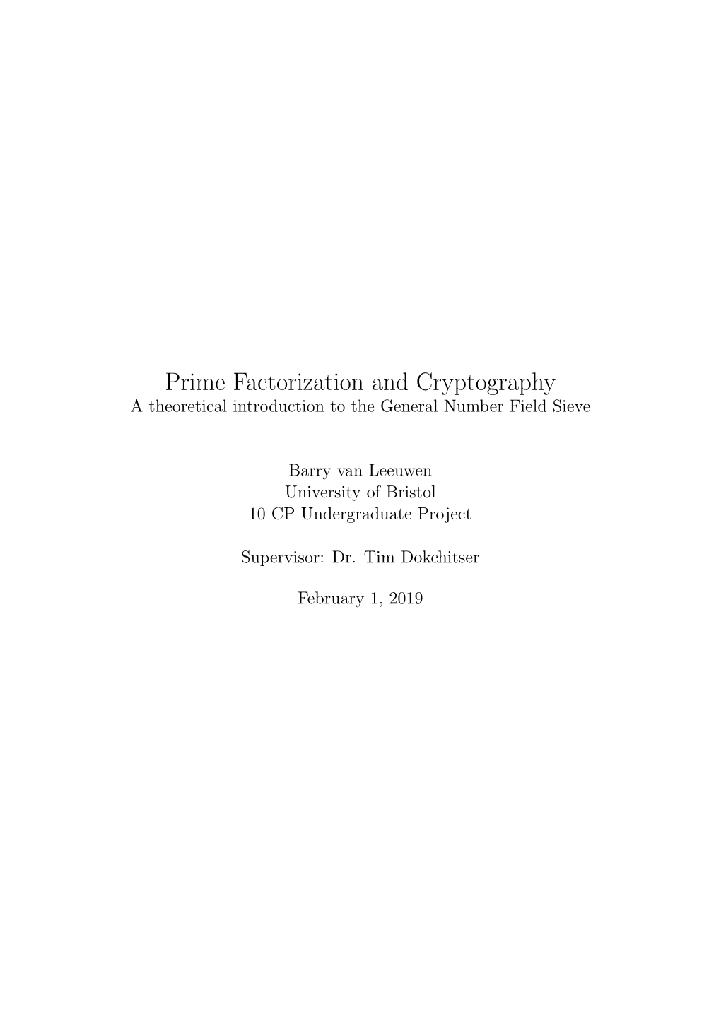 Prime Factorization and Cryptography a Theoretical Introduction to the General Number Field Sieve