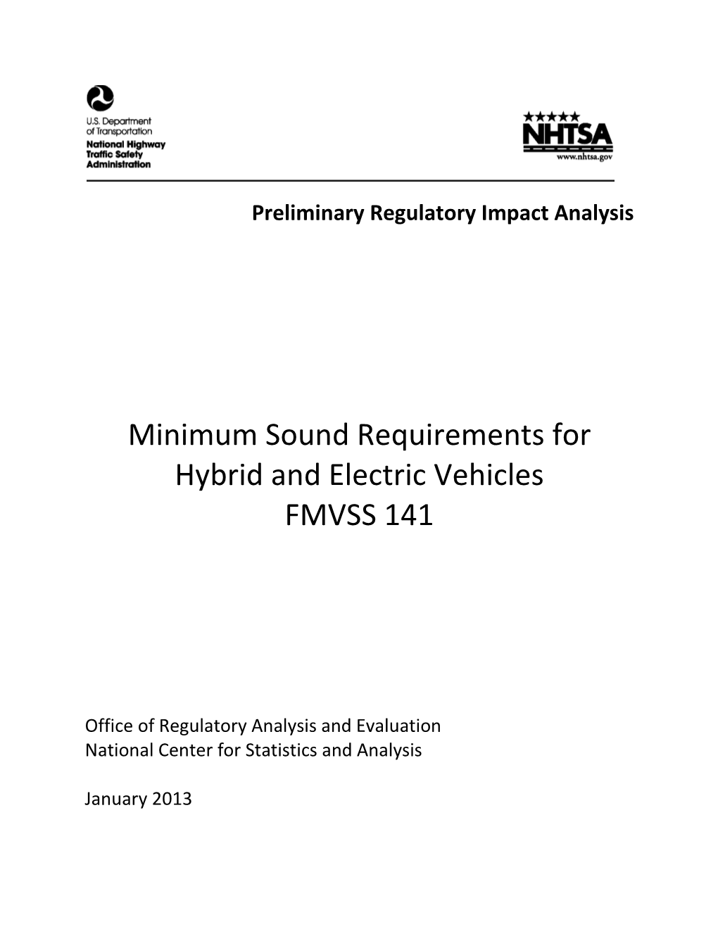 Minimum Sound Requirements for Hybrid and Electric Vehicles FMVSS 141