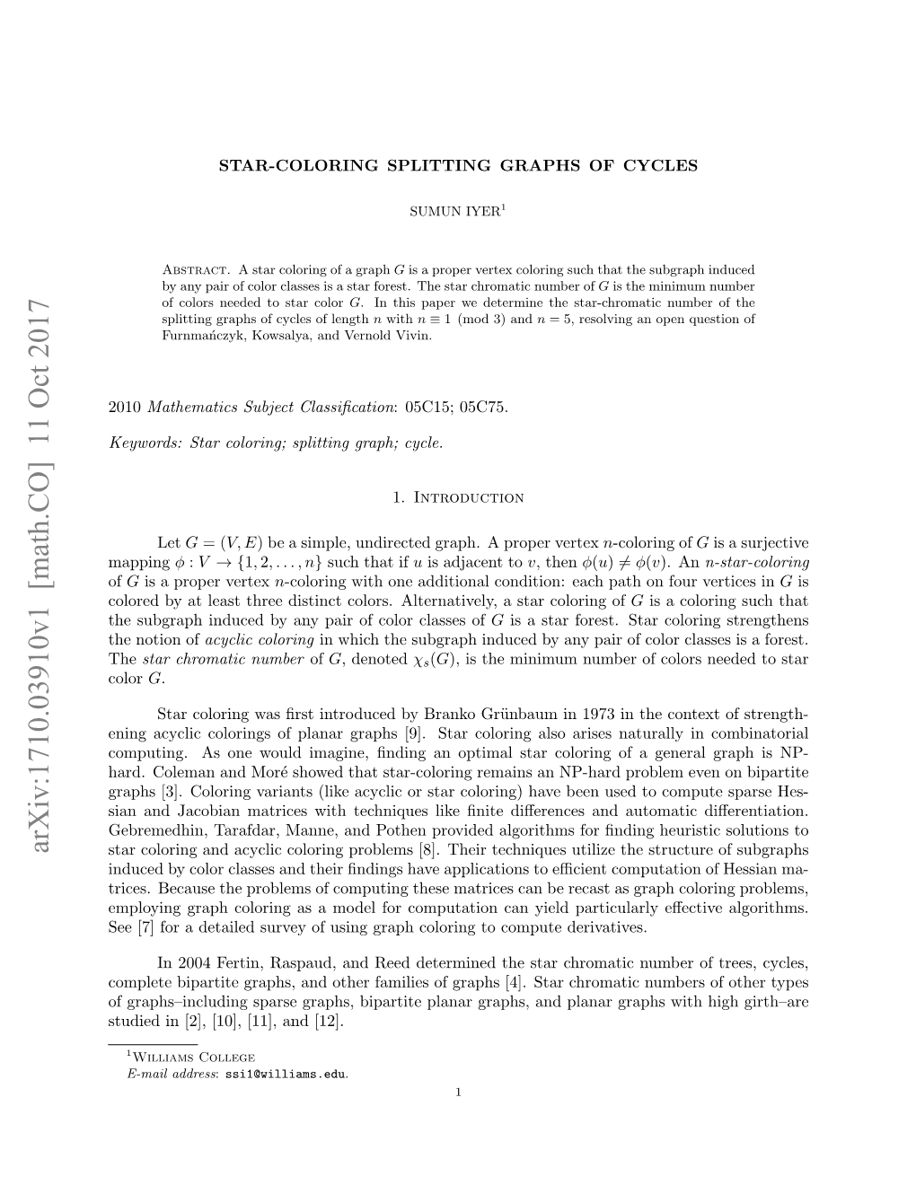 Arxiv:1710.03910V1 [Math.CO] 11 Oct 2017 Star Coloring and Acyclic Coloring Problems [8]