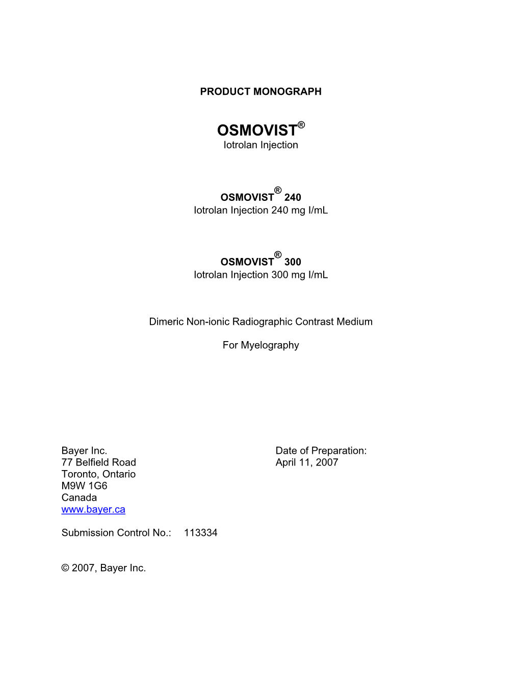 OSMOVIST Iotrolan Injection