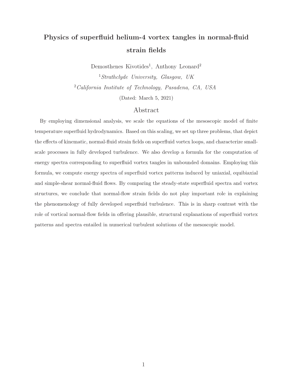 Physics of Superfluid Helium-4 Vortex Tangles in Normal-Fluid Strain Fields