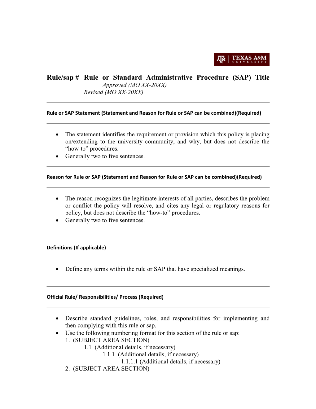 Rule/Sap # Rule Or Standard Administrative Procedure (SAP) Title Approved (MO XX-20XX)